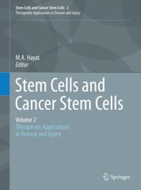 Stem Cells and Cancer Stem Cells