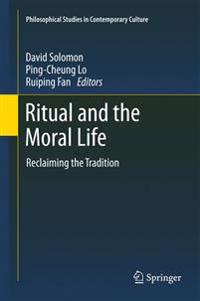 Bokomslag for "Ritual and the Moral Life"