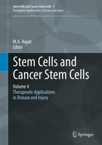 Stem Cells and Cancer Stem Cells