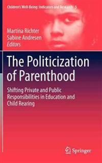 Bokomslag for "The Politicization of Parenthood"
