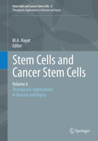 Stem Cells and Cancer Stem Cells