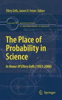The Place of Probability in Science