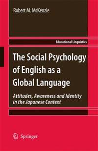 Bokomslag för "The Social Psychology of English as a Global Language"