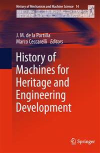 Bokomslag for "History of Machines for Heritage and Engineering Development"