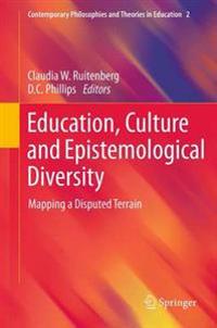 Bokomslag för "Education, Culture and Epistemological Diversity"