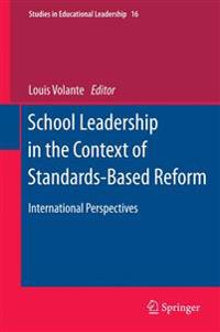 Bokomslag för "School Leadership in the Context of Standards-Based Reform"