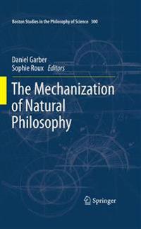 Bokomslag for "The Mechanization of Natural Philosophy"