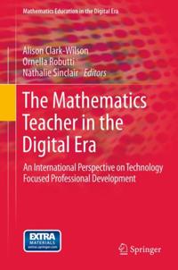 Mathematics Education in the Digital Era