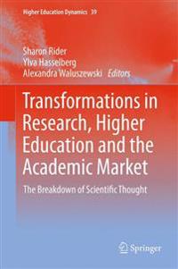 Bokomslag för "Transformations in Research, Higher Education and the Academic Market"