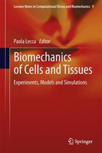 Bokomslag for "Biomechanics of Cells and Tissues"