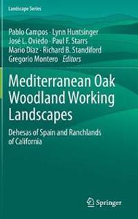 Mediterranean Oak Woodland Working Landscapes
