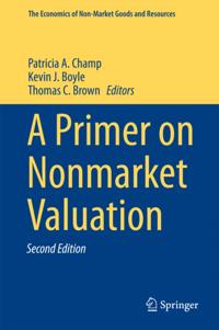 The Economics of Non-Market Goods and Resources