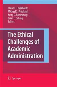 The Ethical Challenges of Academic Administration