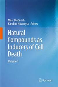 Natural compounds as inducers of cell death