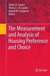 The Measurement and Analysis of Housing Preference and Choice