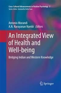 An Integrated View of Health and Well-being