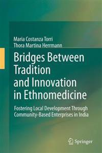 Bokomslag for "Bridges Between Tradition and Innovation in Ethnomedicine"