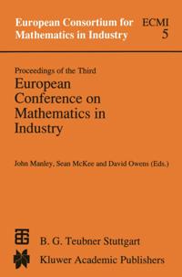Proceedings of the Third European Conference on Mathematics in Industry