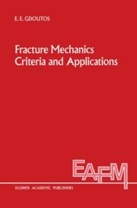 Engineering Applications of Fracture Mechanics