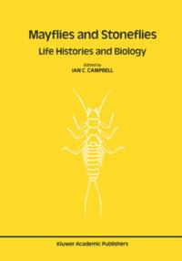Mayflies and Stoneflies: Life Histories and Biology