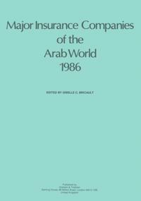 Major Insurance Companies of the Arab World 1986