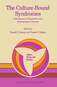 Culture, Illness and Healing