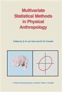 Multivariate Statistical Methods in Physical Anthropology