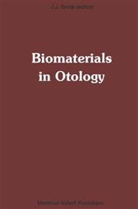 Biomaterials in Otology