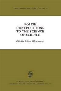 Polish Contributions to the Science of Science