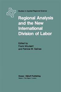 Regional Analysis and the New International Division of Labor