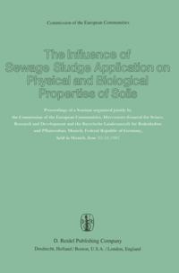 Influence of Sewage Sludge Application on Physical and Biological Properties of Soils
