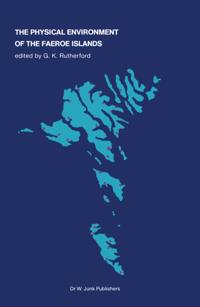 Physical Environment of the Faeroe Islands
