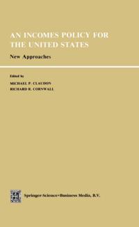 Incomes Policy for the United States