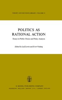 Politics as Rational Action