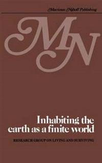 Inhabiting the earth as a finite world