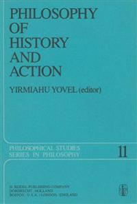 Philosophy of History and Action