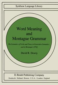 Word Meaning and Montague Grammar