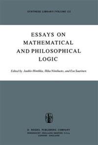 Essays on Mathematical and Philosophical Logic