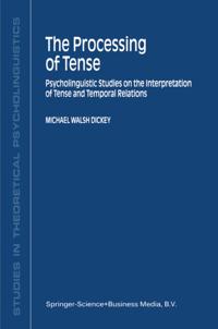 Studies in Theoretical Psycholinguistics