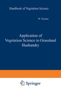 Application of Vegetation Science to Grassland Husbandry