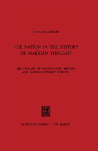 Nation in the History of Marxian Thought