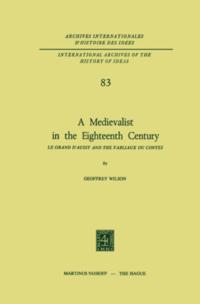 Medievalist in the Eighteenth Century