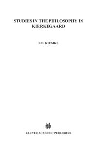 Studies in the Philosophy of Kierkegaard