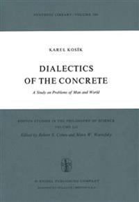 Bokomslag för "Dialectics of the Concrete"