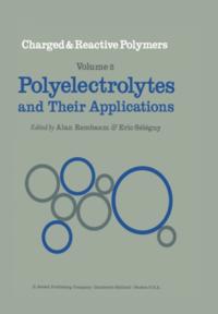 Charged and Reactive Polymers