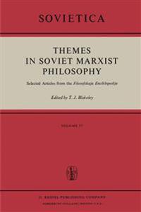 Themes in Soviet Marxist Philosophy
