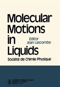 Molecular Motions in Liquids