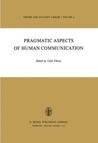 Pragmatic Aspects of Human Communication