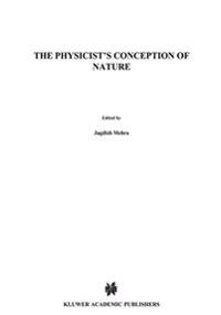 Bokomslag for "The Physicist's Conception of Nature"