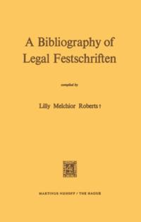 Bibliography of Legal Festschriften